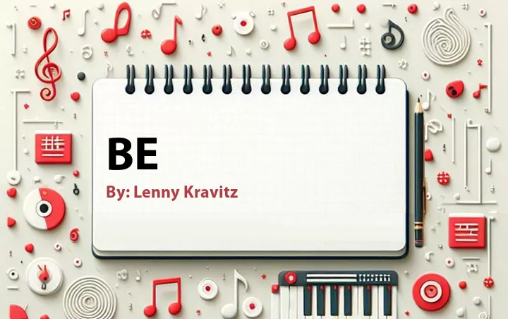 Lirik lagu: Be oleh Lenny Kravitz :: Cari Lirik Lagu di WowKeren.com ?