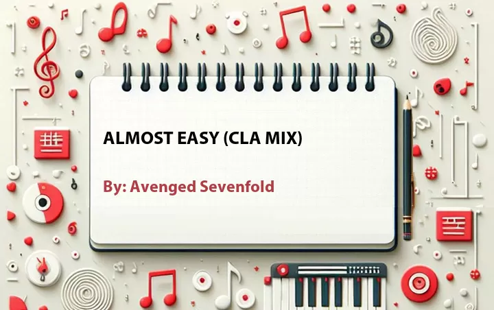 Lirik lagu: Almost Easy (CLA Mix) oleh Avenged Sevenfold :: Cari Lirik Lagu di WowKeren.com ?