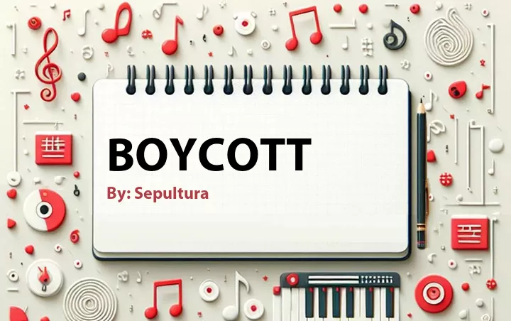 Lirik lagu: Boycott oleh Sepultura :: Cari Lirik Lagu di WowKeren.com ?