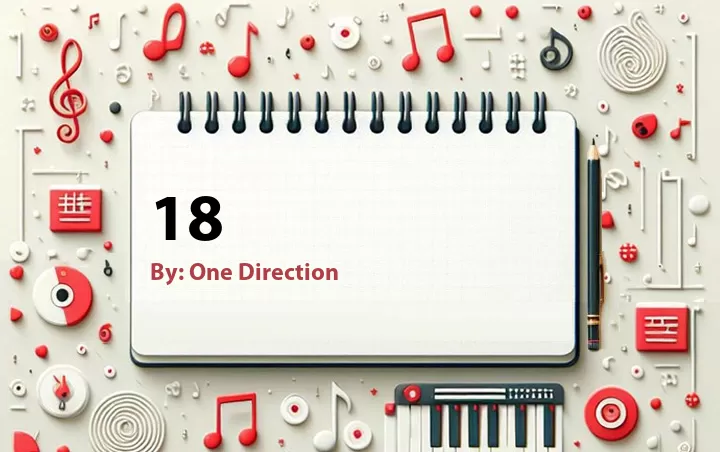 Lirik lagu: 18 oleh One Direction :: Cari Lirik Lagu di WowKeren.com ?