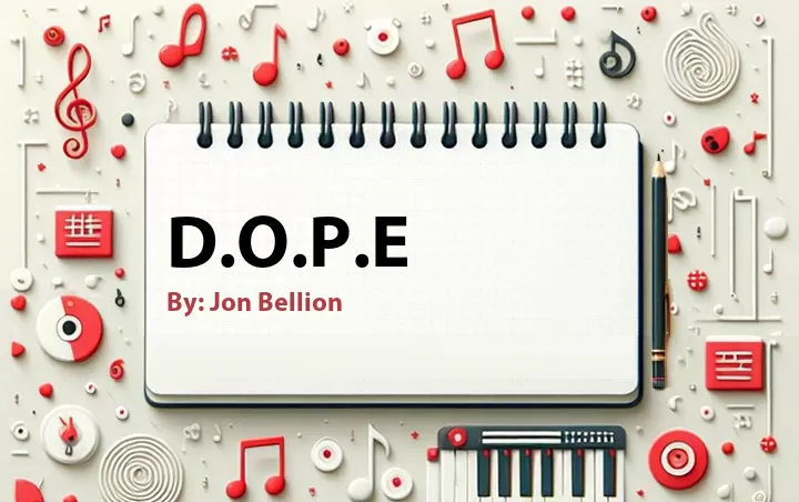 Lirik lagu: D.O.P.E oleh Jon Bellion :: Cari Lirik Lagu di WowKeren.com ?