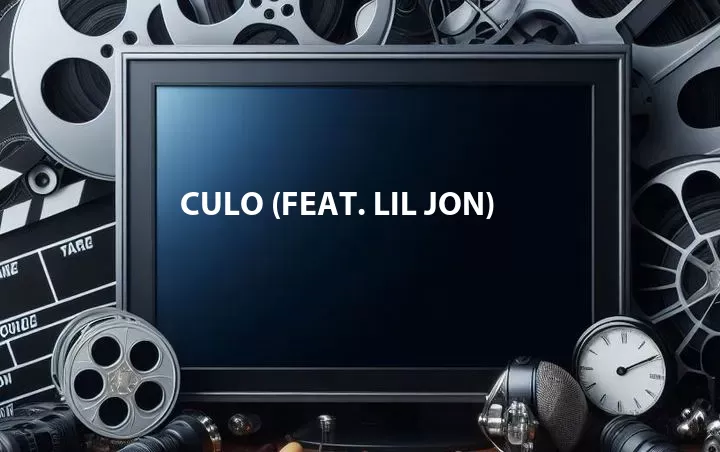 Culo (Feat. Lil Jon)