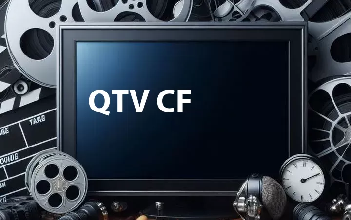 QTV CF