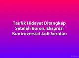 Taufik Hidayat Ditangkap Setelah Buron, Ekspresi Kontroversial Jadi Sorotan