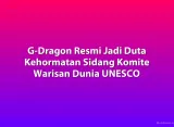 G-Dragon Resmi Jadi Duta Kehormatan Sidang Komite Warisan Dunia UNESCO