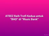 ATEEZ Raih Trofi Kedua untuk 