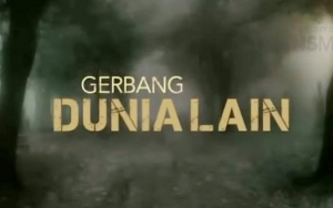 Tayang Lagi di Trans TV, 'Gerbang Dunia Lain' Dikritik Terkesan Settingan