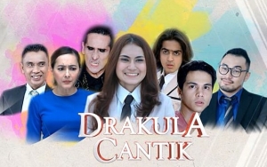 'Drakula Cantik' Segera Tayang, Warganet Ejek Tiru 'Ganteng-Ganteng Serigala'