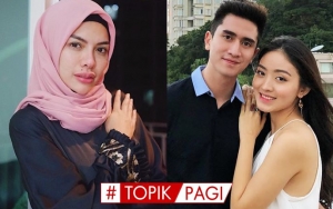 Nikita Mirzani Isyaratkan Berita Heboh, Fakta Foto Mesra Natasha Wilona dan Verrell-Topik Pagi