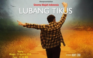 Hadirkan Sinema Wajah Indonesia Episode ke-100, Rating 'Lubang Tikus' Masuk Top 15