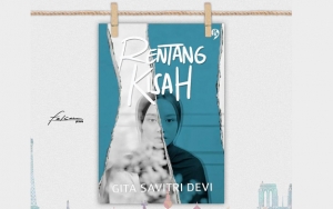 Laku Lebih dari 100 Ribu Eksemplar, Novel Rentang Kisah Akan Diangkat ke Layar Lebar