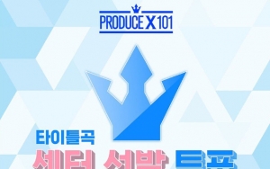 'Produce X 101' Kembali Bikin Terkejut Usai Mnet Umumkan Jadwal dan Cara Baru Tentukan Center