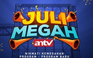 ANTV Manjakan Pemirsa Lewat Program 'Juli Megah', Apa Saja?