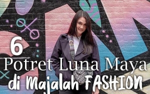 6 Potret Luna Maya di Majalah Fashion Ternama, Ada yang Seksi Pamer Punggung Mulus