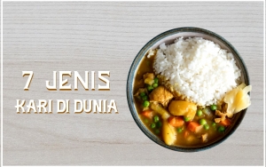 7 Jenis Kari di Dunia Ini Punya Rasa Khas Yang Berbeda Meski Namanya Sama!