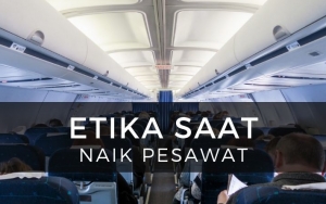 Hargai Privasi Dan Kenyamanan Penumpang Lain Dengan Patuhi 7 Etika Saat Naik Pesawat Ini