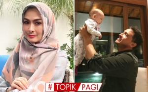 Iis Dahlia Kehilangan Uang Ratusan Juta, Hamish Daud Bagikan Foto Ngemong Zalina-Topik Pagi