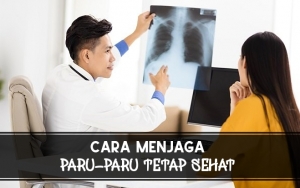 7 Cara Mudah untuk Menjaga Paru-Paru Tetap Sehat, Terapkan Sekarang!