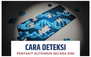 Tak Mudah Dikenali, Berikut 7 Cara Deteksi Dini Penyakit Autoimun Yang Sering Diremehkan
