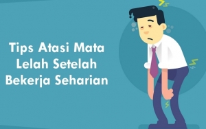 Mata Lelah karena Seharian Bekerja di Depan Komputer? Atasi Saja dengan 8 Cara Mudah Ini