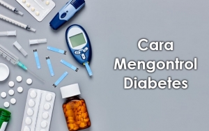 Mudah Dilakukan dan Tak Butuh Banyak Biaya, Ini 7 Cara Ampuh untuk Mengontrol Diabetes