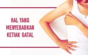 Jamur Hingga Alergi, Intip 7 Hal Yang Sebabkan Ketiak Gatal Dan Sering Disepelekan!