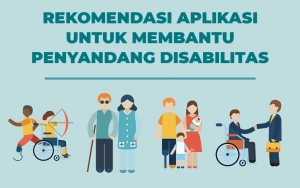 7 Aplikasi Ini Tak Hanya Bisa Bantu Penyandang Disabilitas Tapi Juga Pendampingnya!