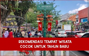 Pas Untuk Santai Bareng Keluarga, Intip 7 Rekomendasi Tempat Yang Wisata Cocok Untuk Tahun Baru