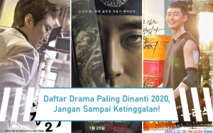 Prediksi 2020: Daftar Drama Paling Dinanti, Jangan Sampai Ketinggalan!