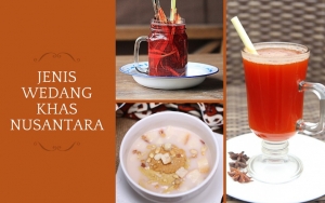 7 Jenis Wedang Khas Nusantara Yang Cocok Banget Dinikmati Saat Musim Hujan