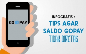 INFOGRAFIS: Tips Agar Saldo Gopay Tidak Mudah Diretas