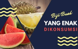 Jangan Dibuang Begitu Saja, 8 Biji Buah Ini Aman Dikonsumsi dan Bernutrisi Untuk Tubuh
