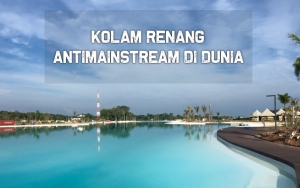 8 Kolam Renang Antimainstream di Dunia Ini Memiliki Pemandangan Menakjubkan, Indonesia Juga Punya!
