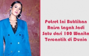 7 Potret Ini Buktikan Raisa Cantik Natural, Layak Masuk Daftar 100 Wanita Tercantik di Dunia 2019