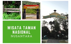 Tantang Sisi Petualang Dengan Kunjungi 8 Wisata Taman Nasional Ini, Bisa Sambil Belajar Juga!