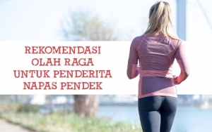 Enggak Perlu Yang Berat, 7 Rekomendasi Olahraga Ini Cocok Buat Kalian Penderita Napas Pendek