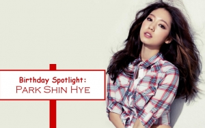 Birthday Spotlight: Happy Park Shin Hye Day