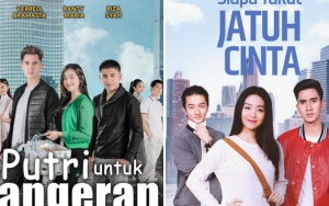 'Putri Untuk Pangeran' Disebut Punya Premis Yang Sama Dengan Sinetron 'Siapa Takut Jatuh Cinta'