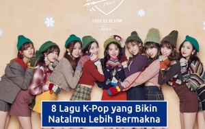 Wajib Masuk Playlist, 8 Lagu K-Pop Ini Dijamin Bikin Natalmu Lebih Bermakna!