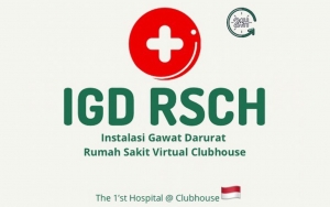 Muncul IGD RS Virtual Clubhouse, Sediakan Konsultasi Kesehatan Hingga 24 Jam 