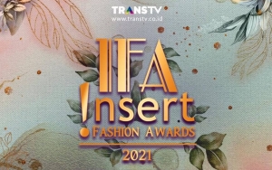 Kasual Hingga Glamor, Intip 7 Style Kece Para Selebriti Pemenang Insert Fashion Award 2021