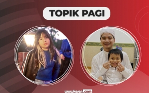 Putri Nia Ramadhani Perdana Muncul, Alvin Faiz 'Pisahkan' Larissa Chou dan Yusuf-Topik Pagi