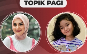 Wajah Irish Bella Tanpa Riasan Disorot, Putri Ayu Ting Ting Dipuji Nyanyi Lagu BLACKPINK-Topik Pagi