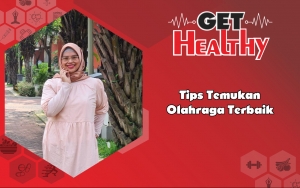 Get Healthy : Healthy Lifestyle Enthusiast Ini Ungkap Tips Temukan Jenis Olahraga Terbaik Buat Tubuh