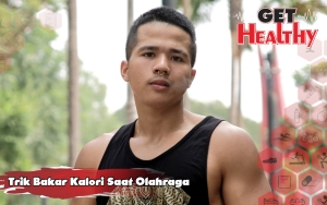 Get Healthy : Konten Kreator Ini Beberkan Trik Bakar Kalori Lebih Banyak Saat Olahraga, Seperti Apa?