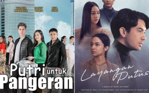 Sinetron 'Putri Untuk Pangeran' Jadi 'Tumbal' Untuk Hadirnya 'Layangan Putus' Di RCTI