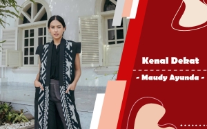 Kenal Dekat: Maudy Ayunda Si Cantik yang Sukses Dalam Karier, Pendidikan dan Cinta