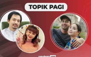 Suara Regi Datau Diduga Bocor di Video Kencan Denise, Raffi-Nagita Soal Tutupi Pernikahan-Topik Pagi