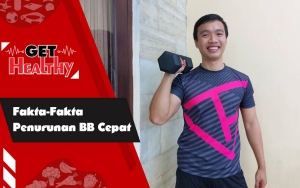 Get Healthy : Jangan Terkecoh, Coach Andri Ungkap Fakta-Fakta Tersembunyi Dibalik Turun BB Cepat