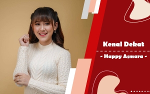 Kenal Dekat: Happy Asmara, Queen of Ambyar yang Dulunya Pernah Ngamen